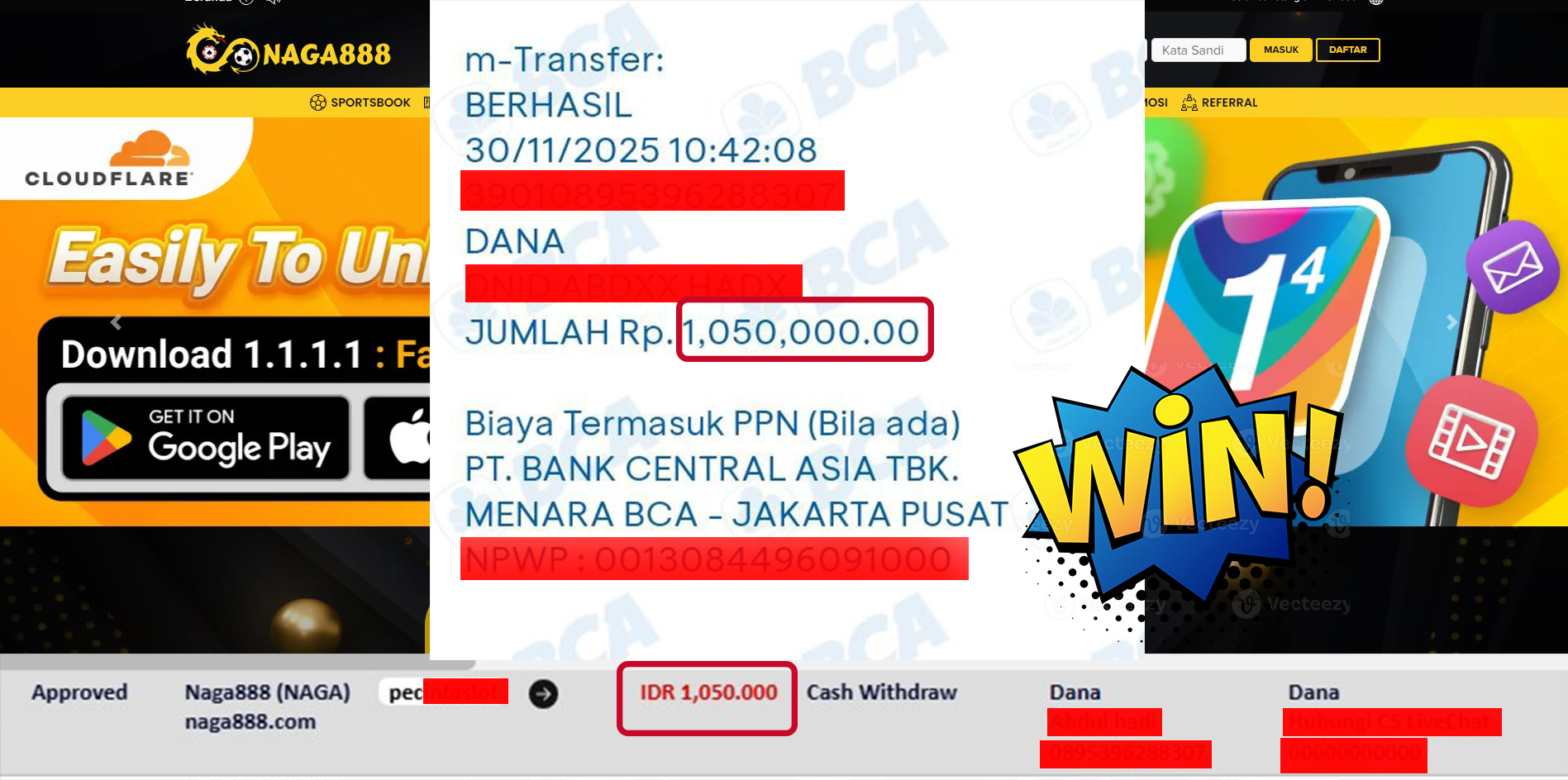 Bukti Kemenangan Withdraw IDR 1,050,000,- | NAGA888