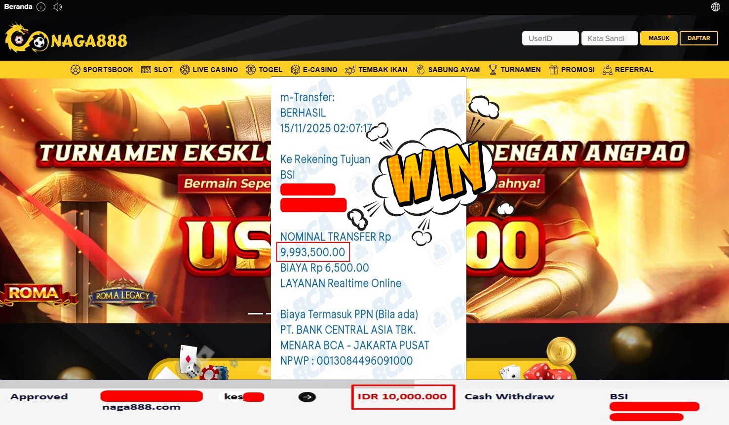 Bukti Kemenangan Withdraw IDR 10.000.000,- | NAGA888