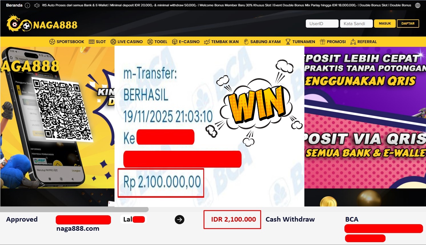 Bukti Kemenangan Withdraw IDR 2,100,000,- | NAGA888