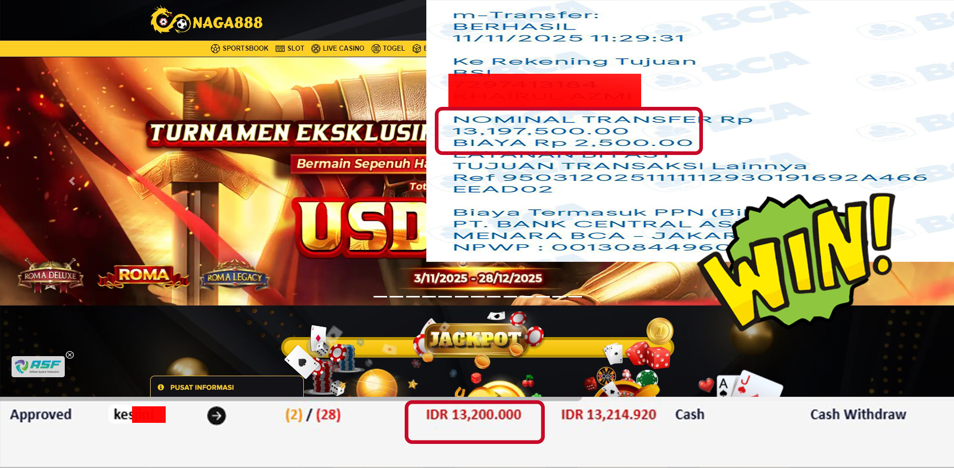 Bukti Kemenangan Withdraw IDR 13,200,000,- | NAGA888