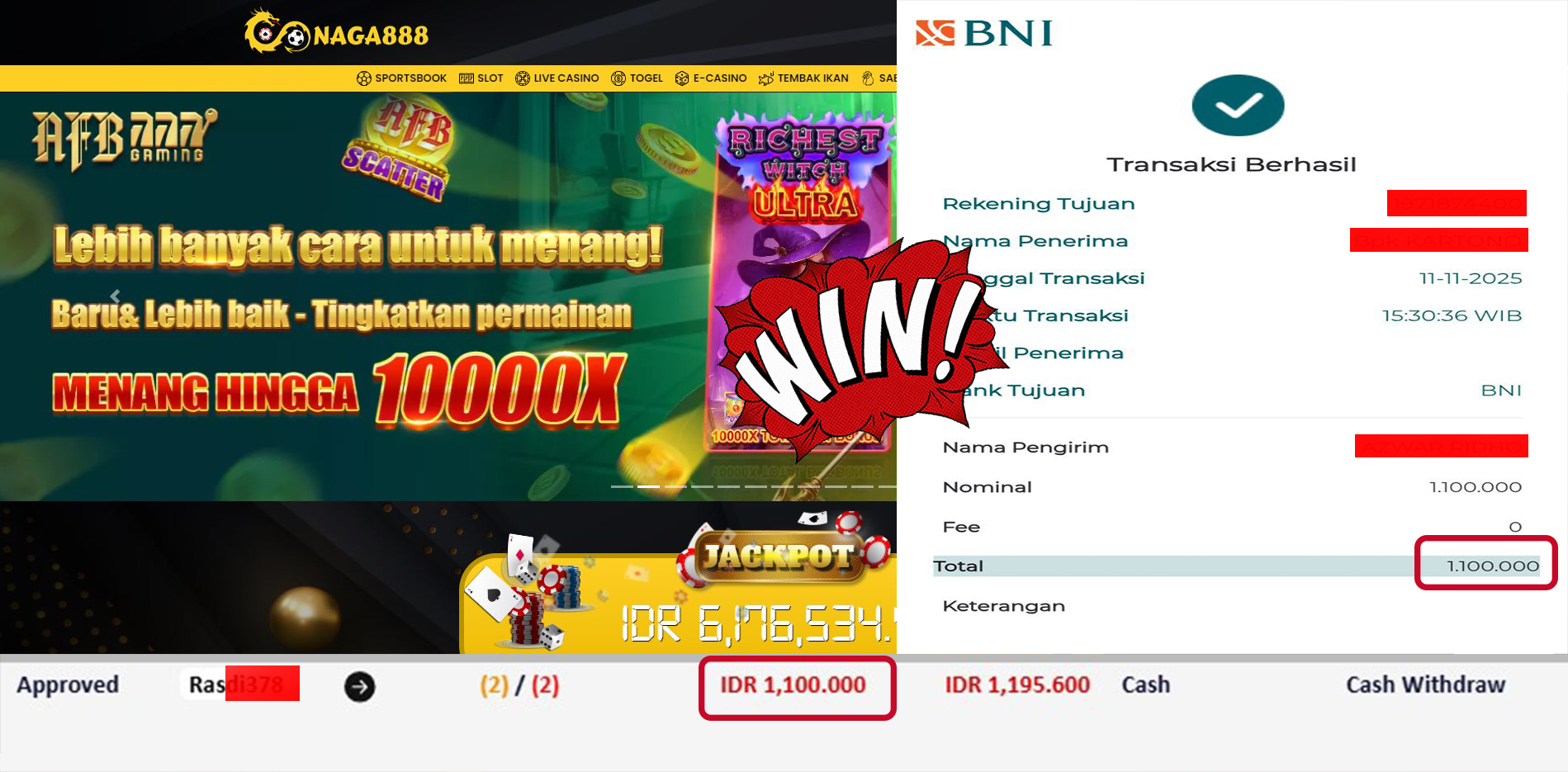 Bukti Kemenangan Withdraw IDR 1,100,000,- | NAGA888