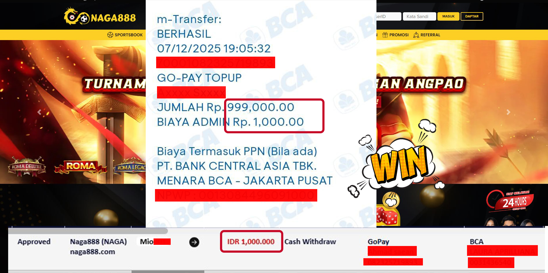 Bukti Kemenangan Withdraw IDR 1,000,000,- | NAGA888