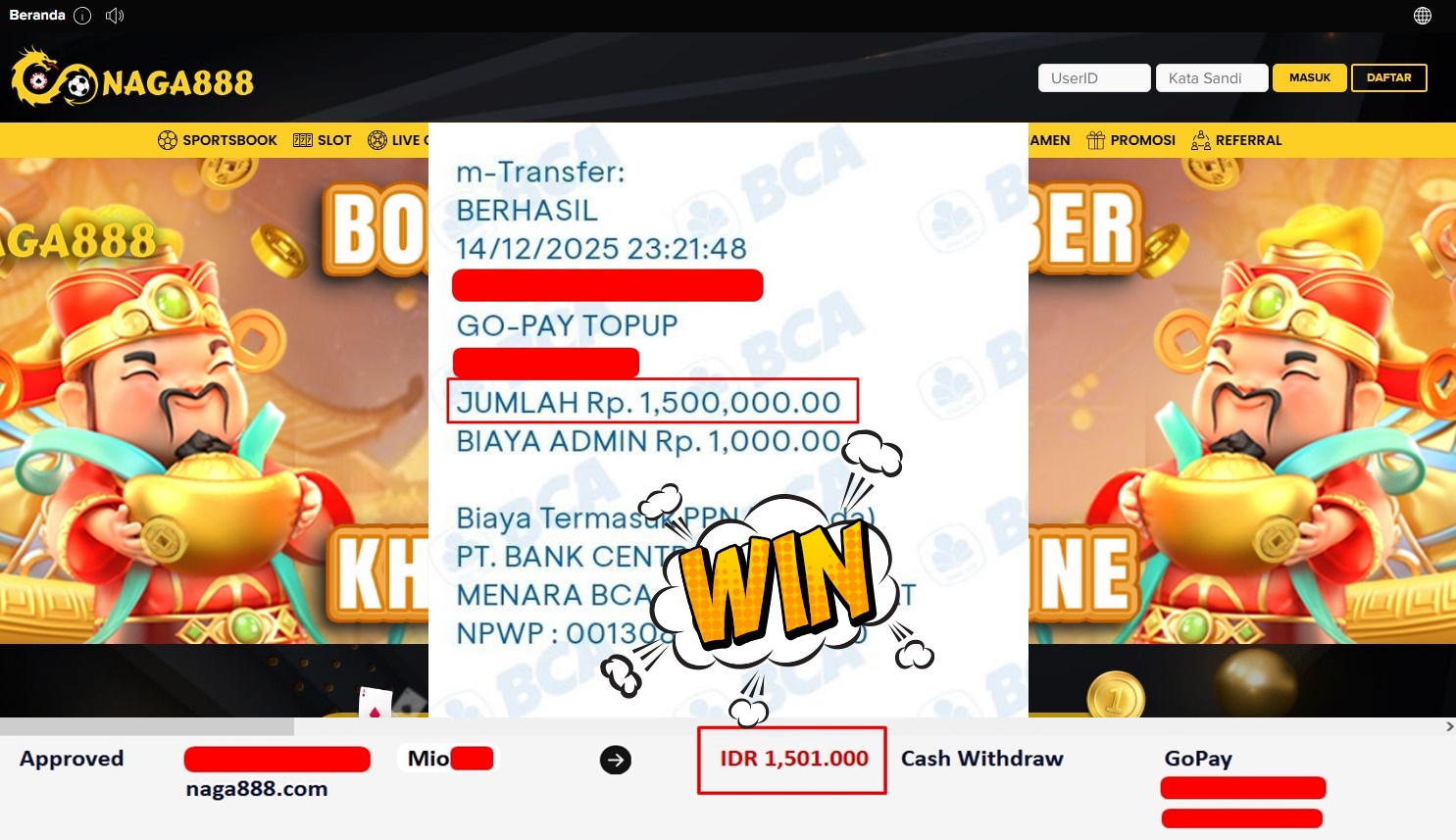 Bukti Kemenangan Withdraw IDR 1,501,000,- | NAGA888