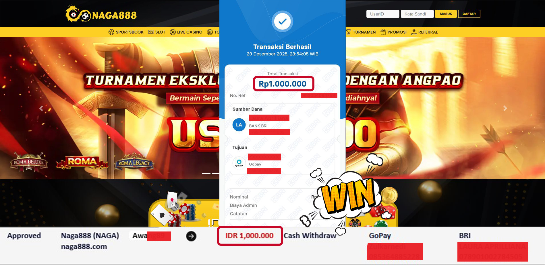 Bukti Kemenangan Withdraw IDR 1,000,000,- | NAGA888