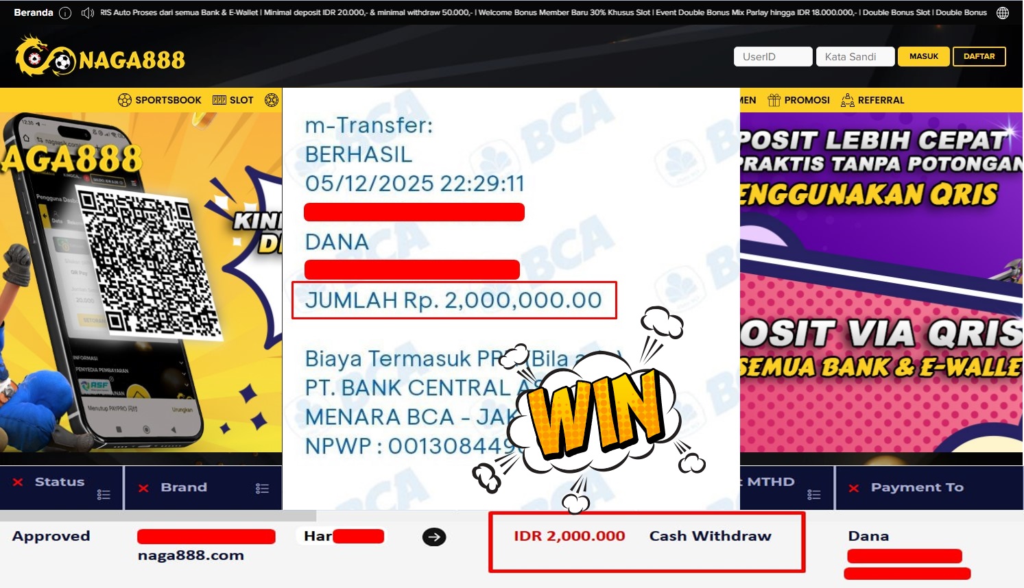 Bukti Kemenangan Withdraw IDR 2,000,000,- | NAGA888