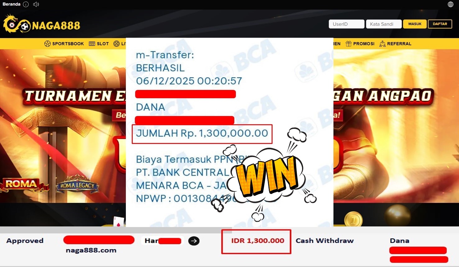 Bukti Kemenangan Withdraw IDR 1,300,000,- | NAGA888