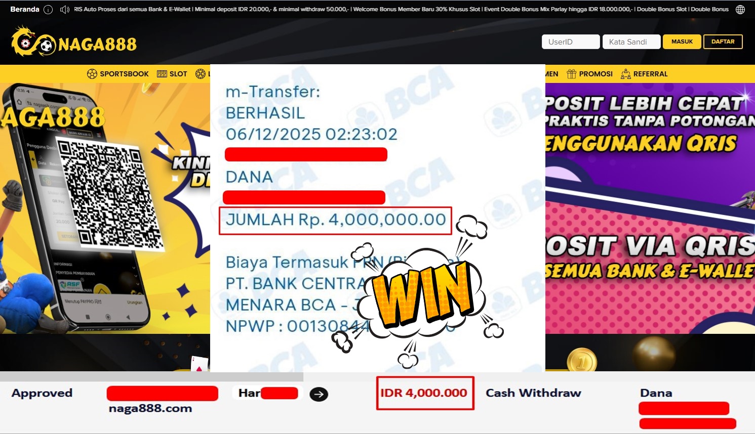 Bukti Kemenangan Withdraw IDR 4,000,000,- | NAGA888