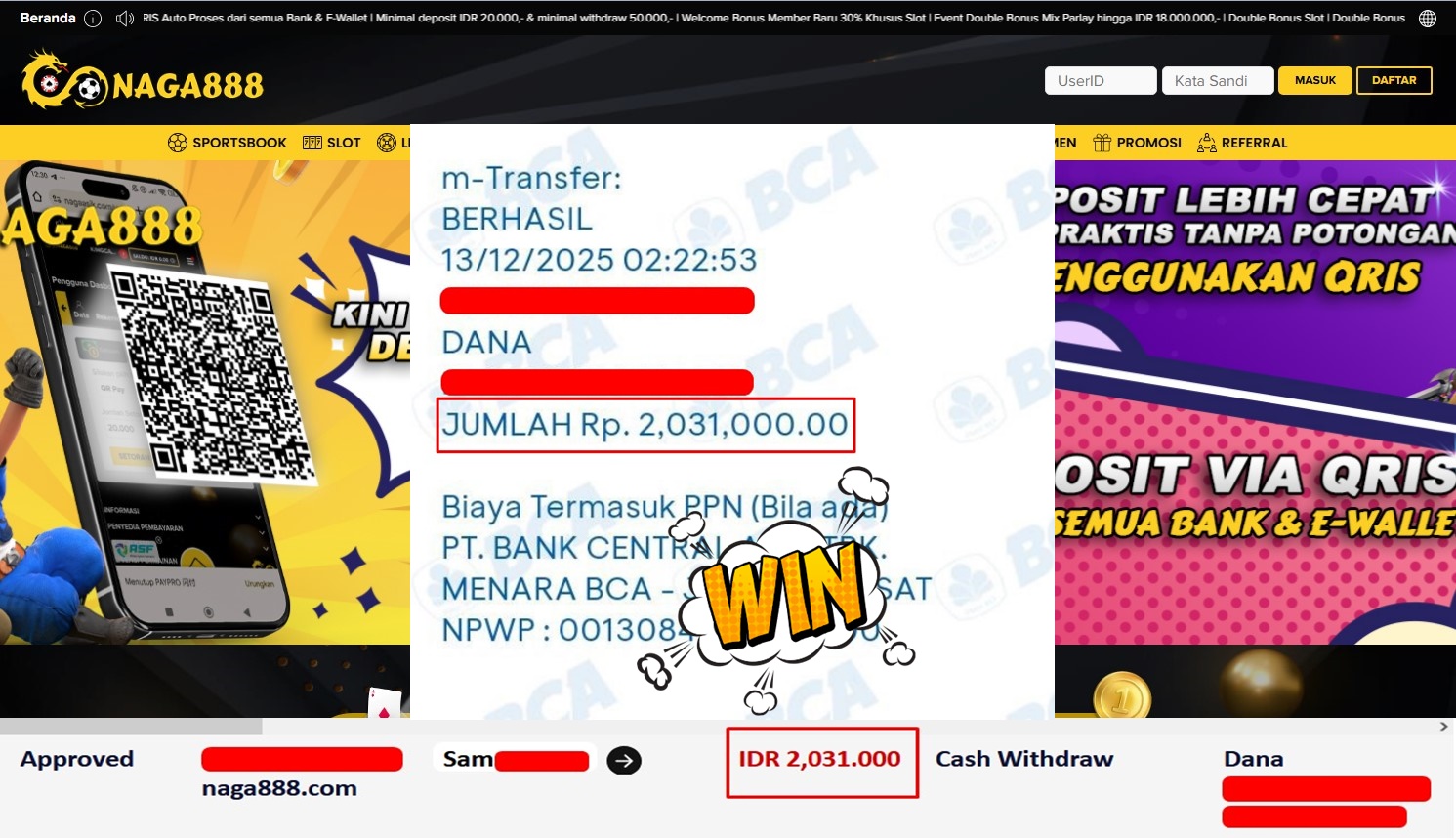 Bukti Kemenangan Withdraw IDR 2,031,000,- | NAGA888