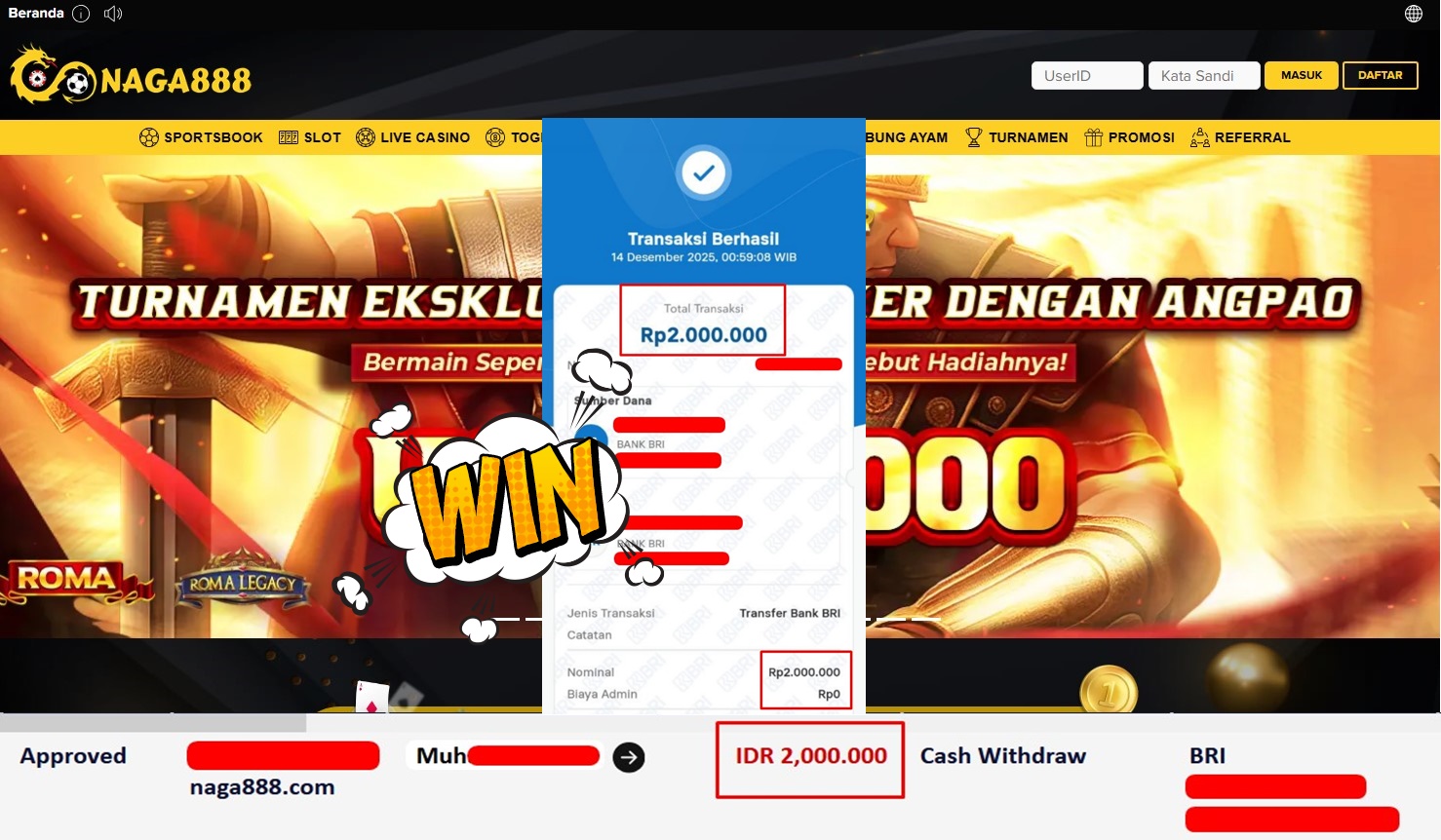 Bukti Kemenangan Withdraw IDR 2,000,000,- | NAGA888