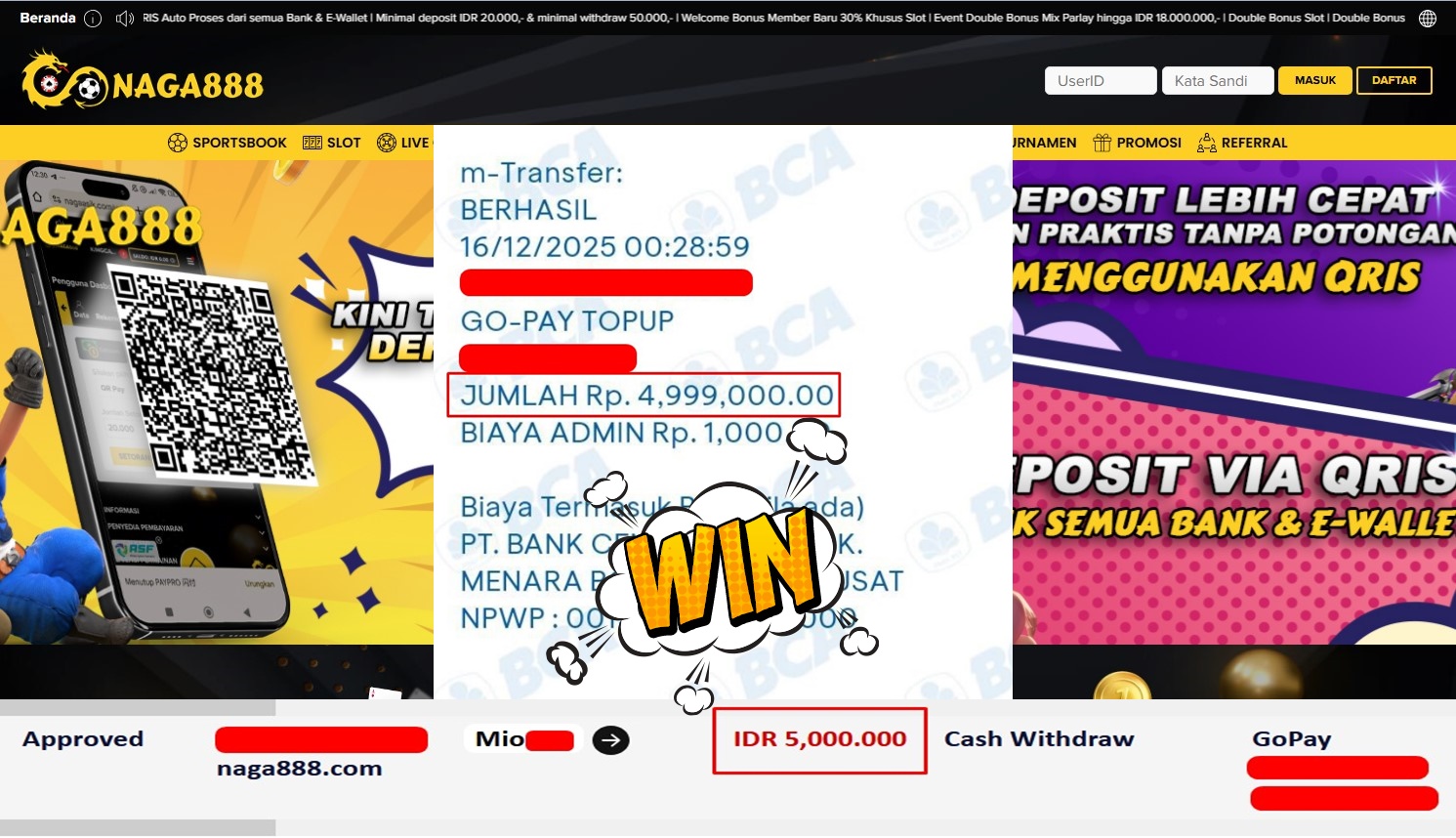 Bukti Kemenangan Withdraw IDR 5,000,000,- | NAGA888