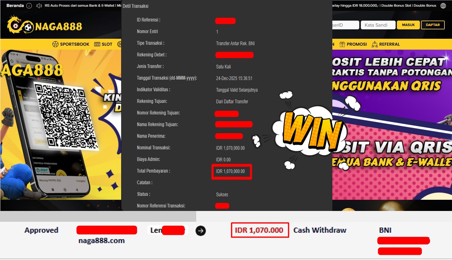 Bukti Kemenangan Withdraw IDR 1,070,000,- | NAGA888