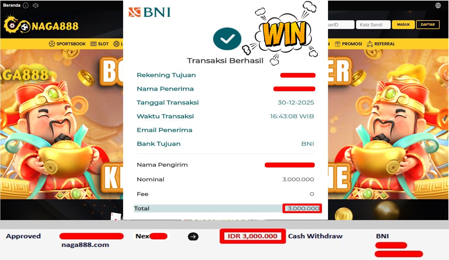 Bukti Kemenangan Withdraw IDR 3,000,000,- | NAGA888