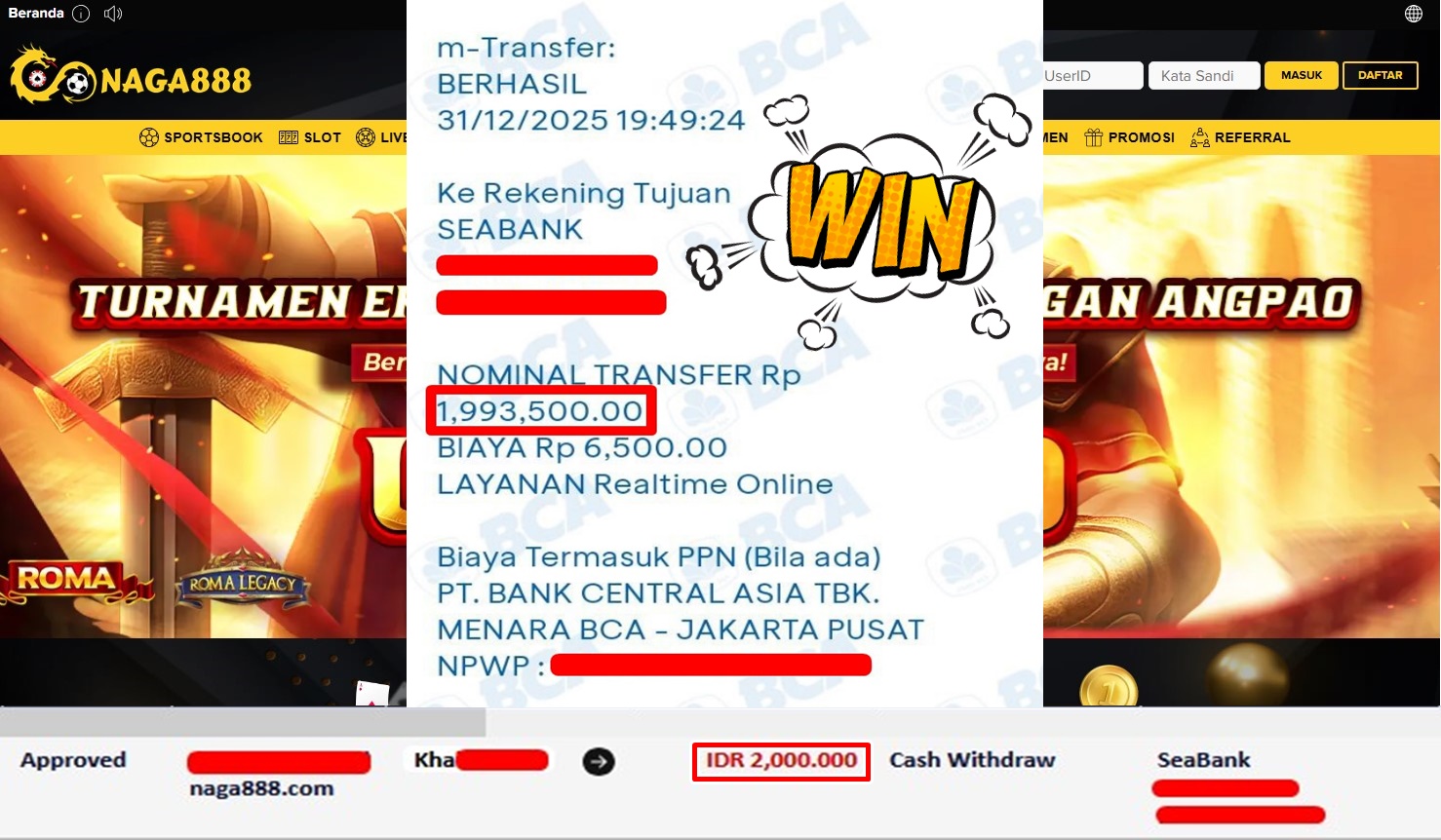 Bukti Kemenangan Withdraw IDR 2,000,000,- | NAGA888