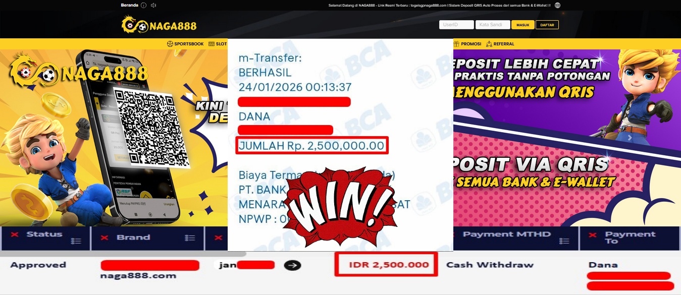 Bukti Kemenangan Withdraw IDR 2,500,000,- | NAGA888