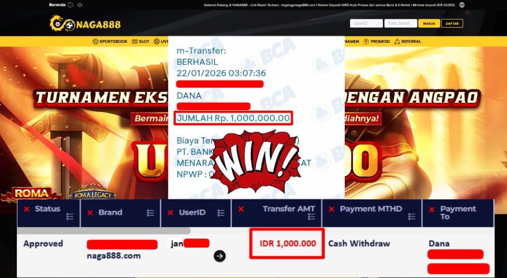 Bukti Kemenangan Withdraw IDR 1,000,000,- | NAGA888