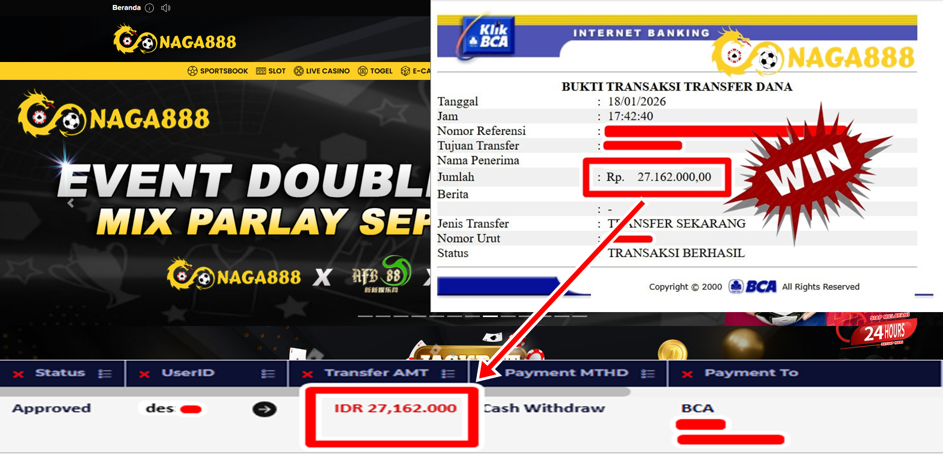 Bukti Kemenangan Withdraw IDR 27.162,000,- | NAGA888