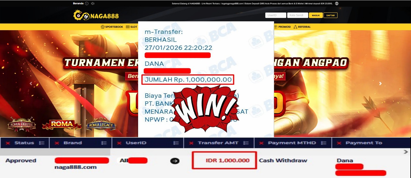 Bukti Kemenangan Withdraw IDR 1,000,000,- | NAGA888