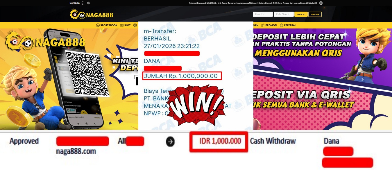Bukti Kemenangan Withdraw IDR 1,000,000,- | NAGA888
