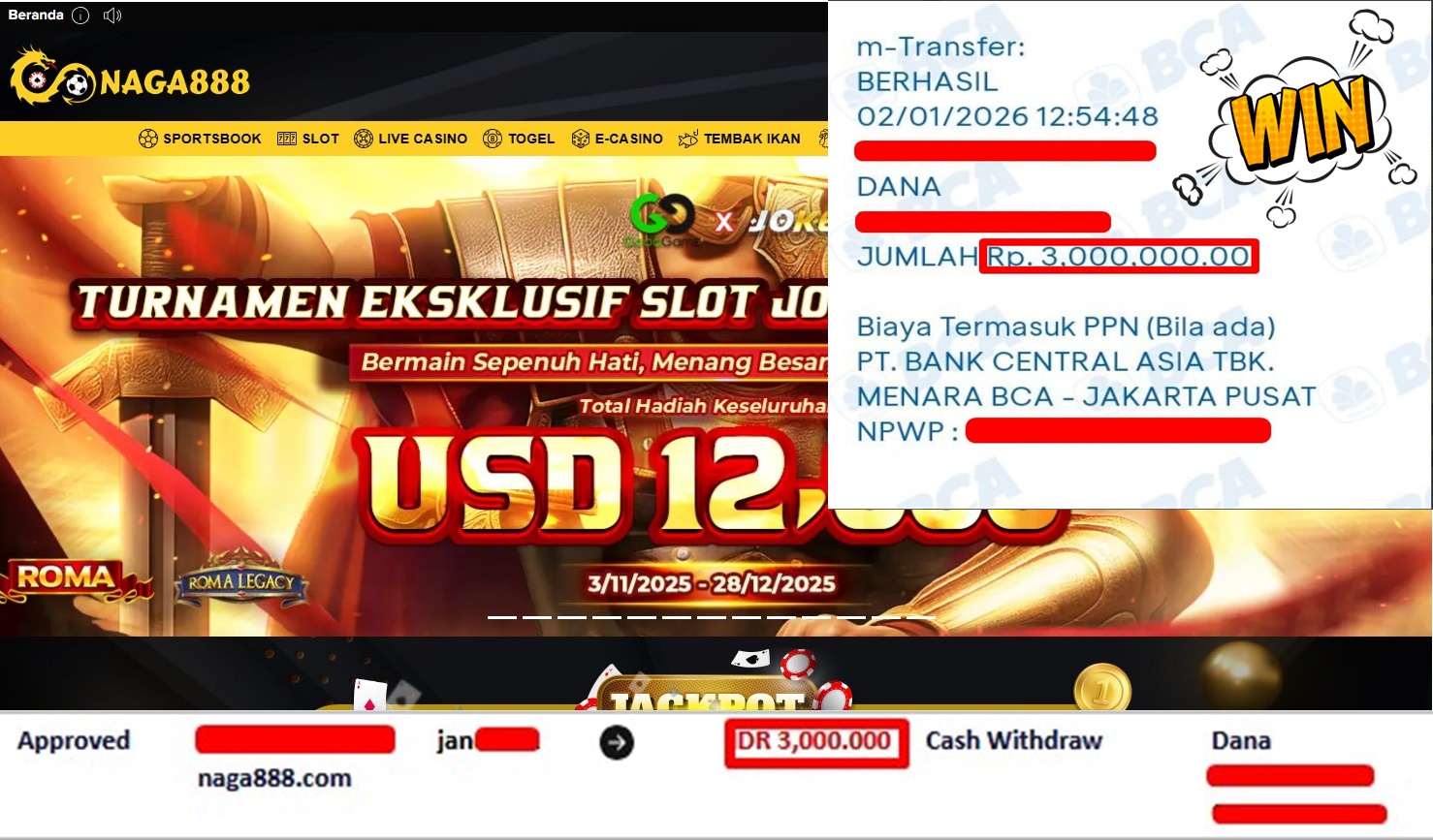Bukti Kemenangan Withdraw IDR 3,000,000,- | NAGA888