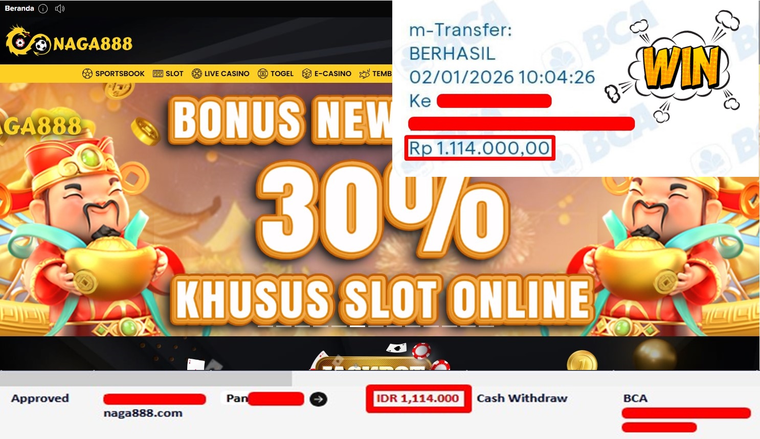 Bukti Kemenangan Withdraw IDR 1,114,000,- | NAGA888
