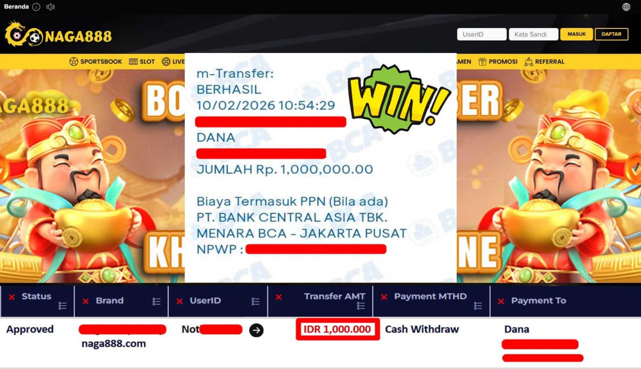 Bukti Kemenangan Withdraw IDR 1,000,000,- | NAGA888