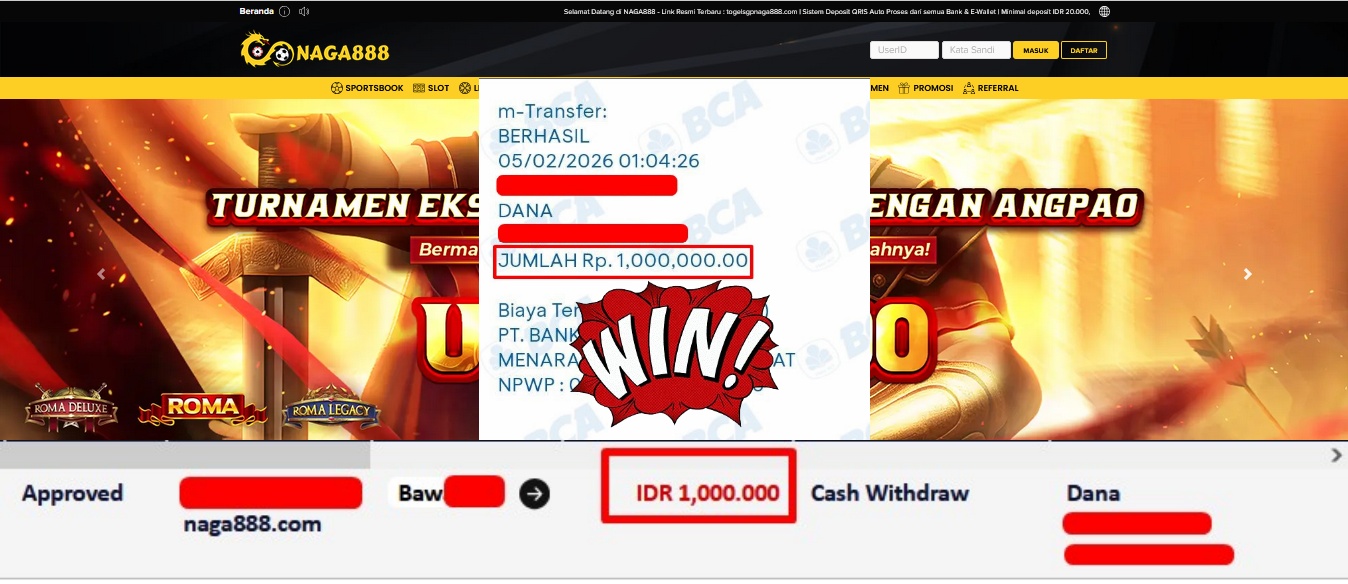 Bukti Kemenangan Withdraw IDR 1,000,000,- | NAGA888