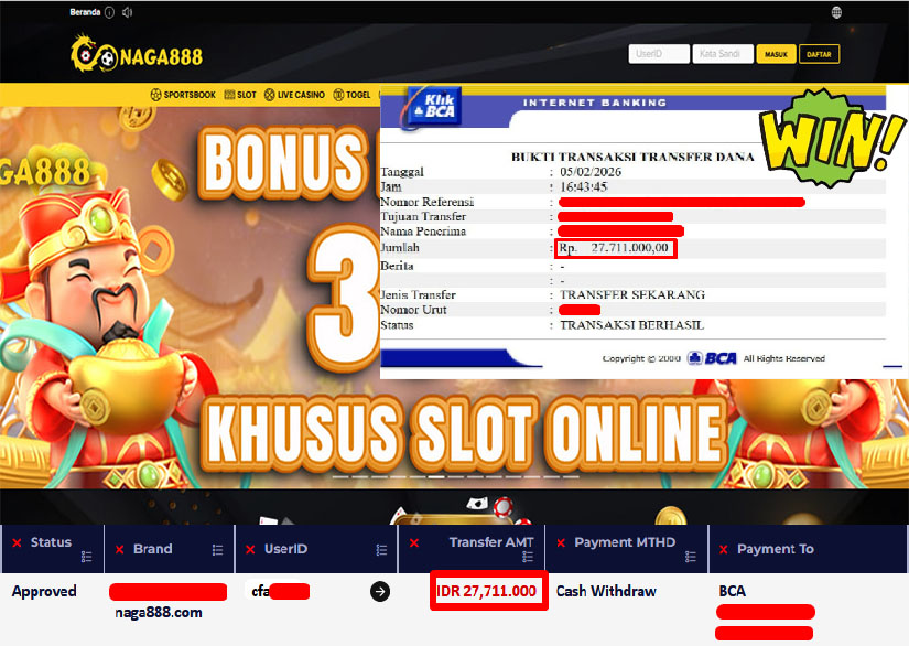 Bukti Kemenangan Withdraw IDR 27,711,000,- | NAGA888