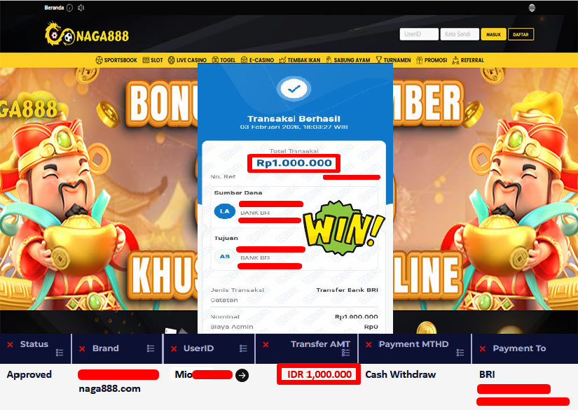 Bukti Kemenangan Withdraw IDR 1,000,000,- | NAGA888