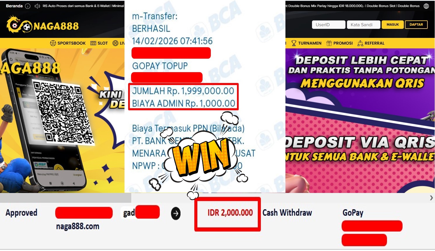 Bukti Kemenangan Withdraw IDR 2,000,000,- | NAGA888