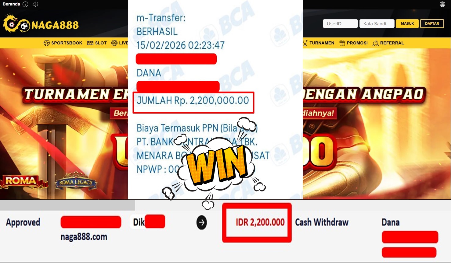 Bukti Kemenangan Withdraw IDR 2,200,000,- | NAGA888