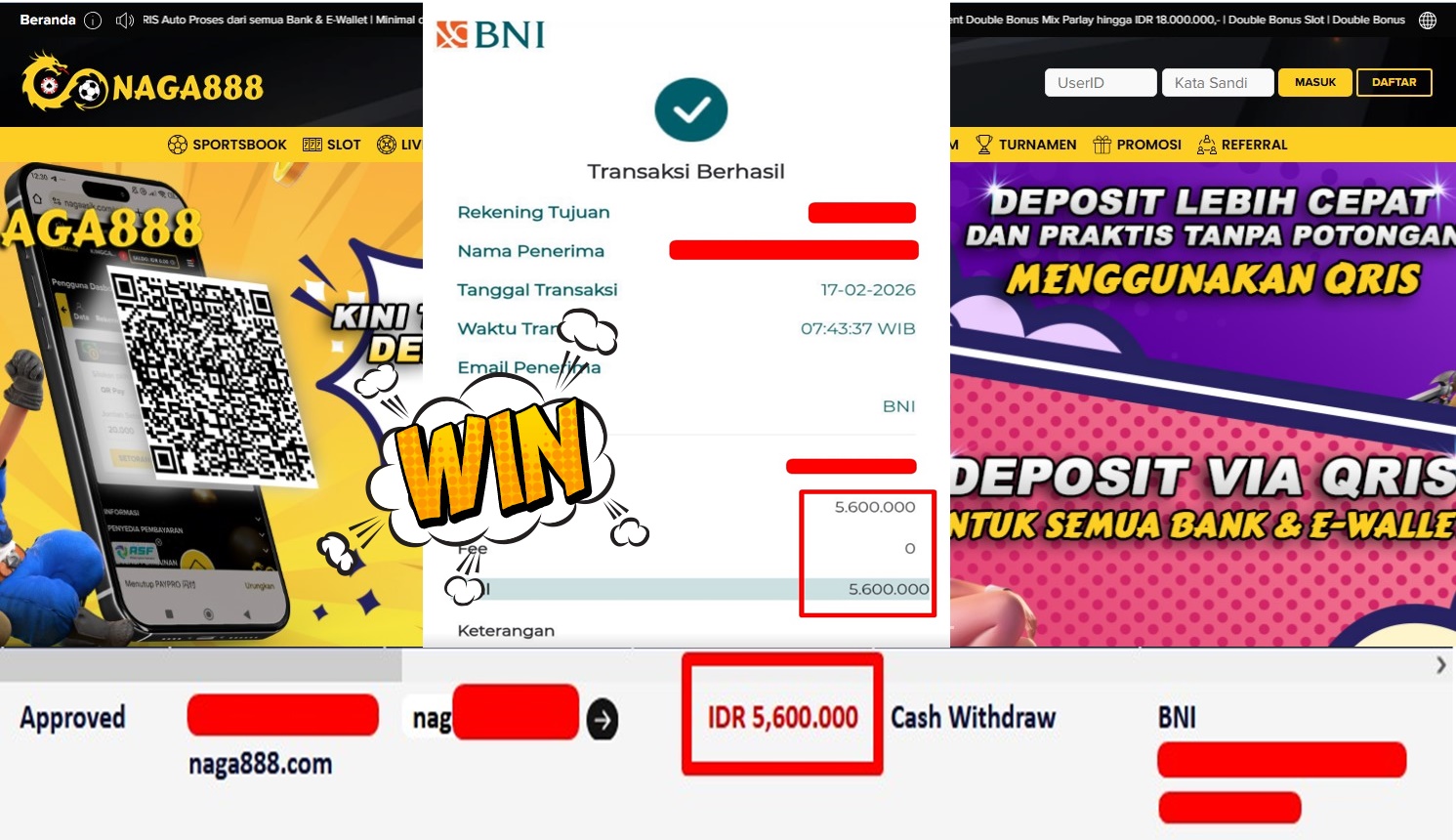 Bukti Kemenangan Withdraw IDR 5,600,000,- | NAGA888