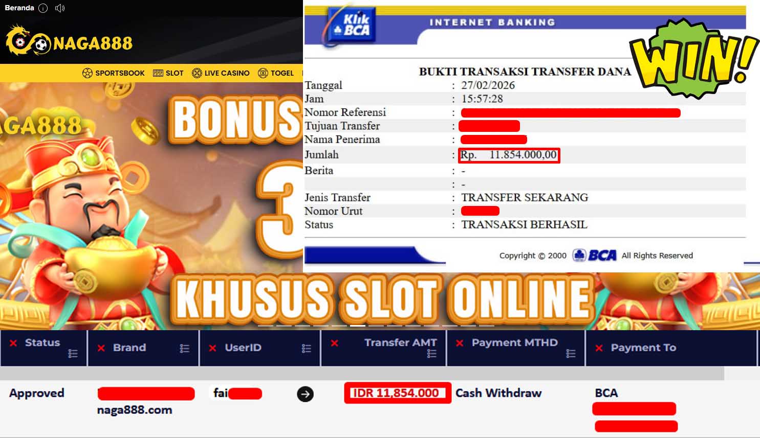 Bukti Kemenangan Withdraw IDR11,854,000,- | NAGA888