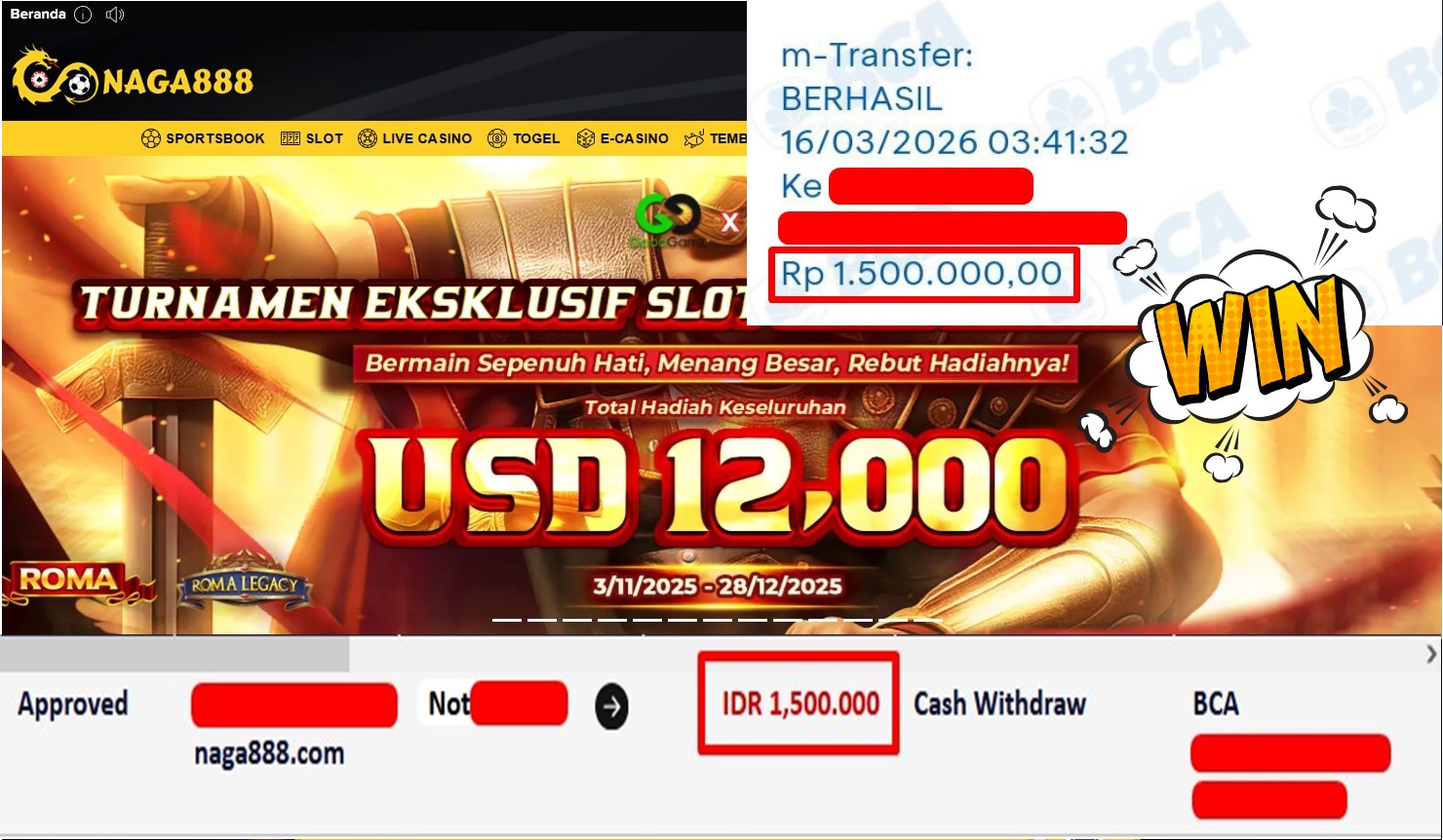 Bukti Kemenangan Withdraw IDR1,500,000,- | NAGA888