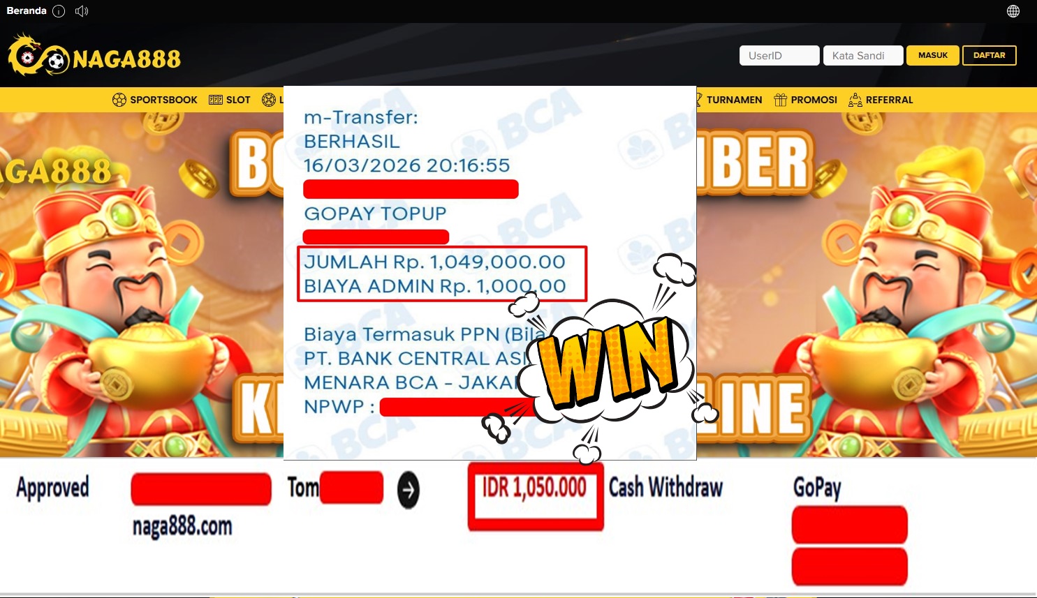 Bukti Kemenangan Withdraw IDR1,050,000,- | NAGA888