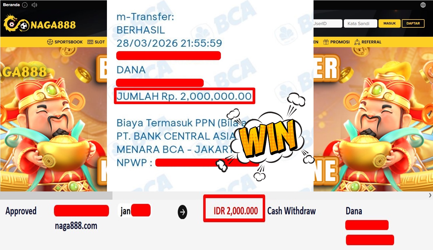 Bukti Kemenangan Withdraw IDR2,000,000,- | NAGA888