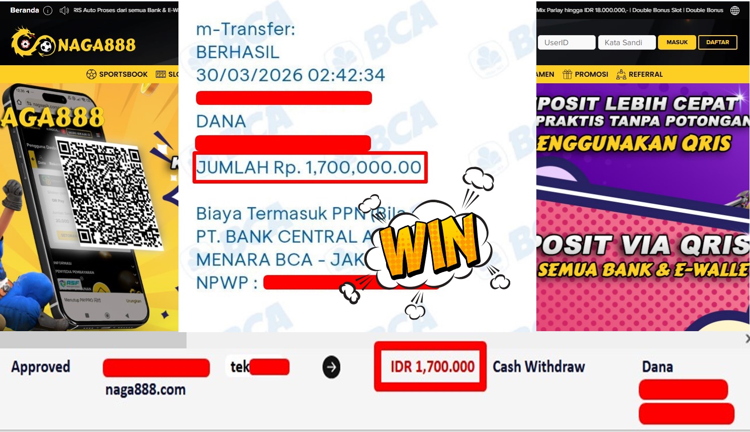 Bukti Kemenangan Withdraw IDR1,700,000,- | NAGA888