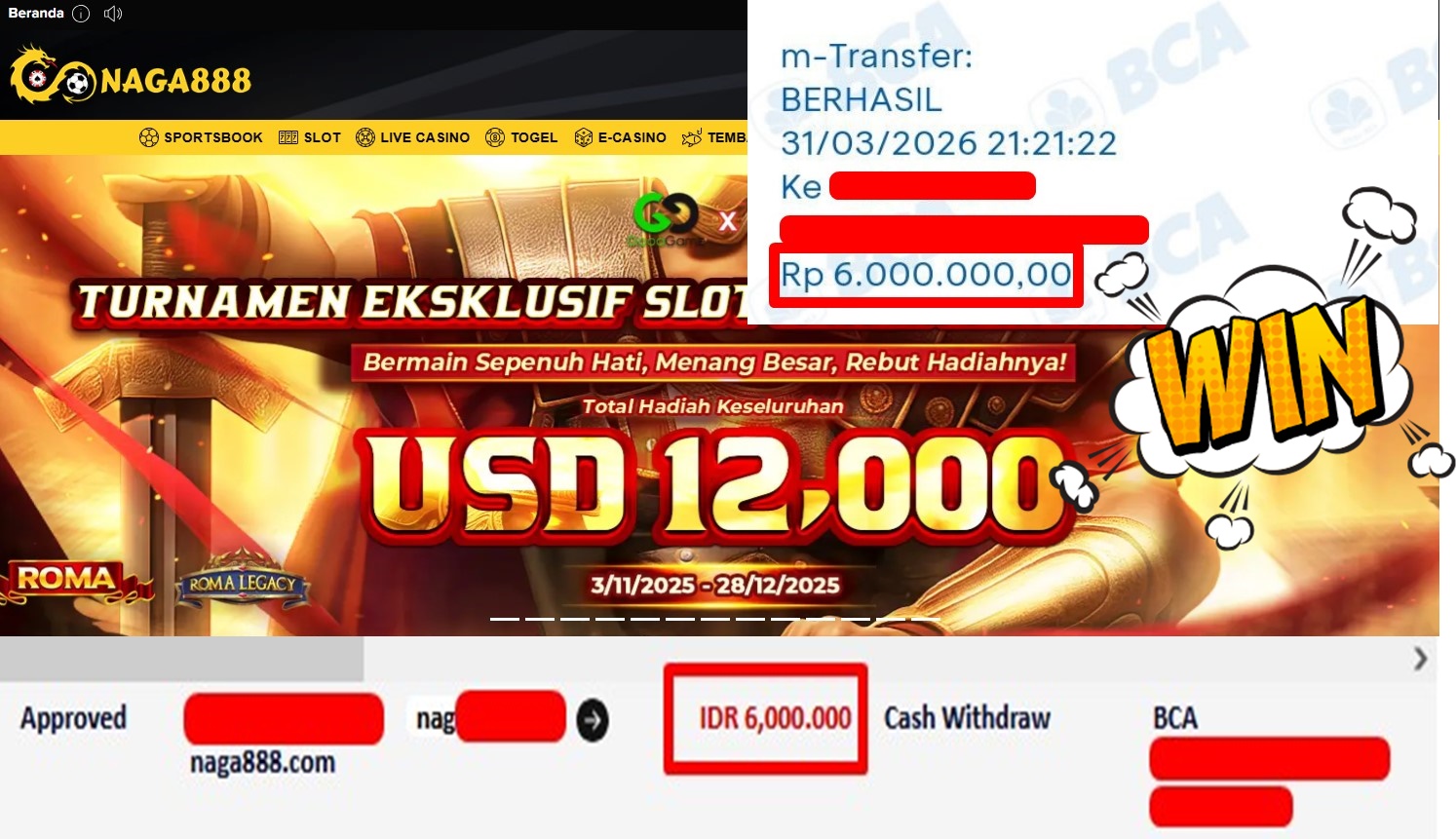 Bukti Kemenangan Withdraw IDR6,000,000,- | NAGA888