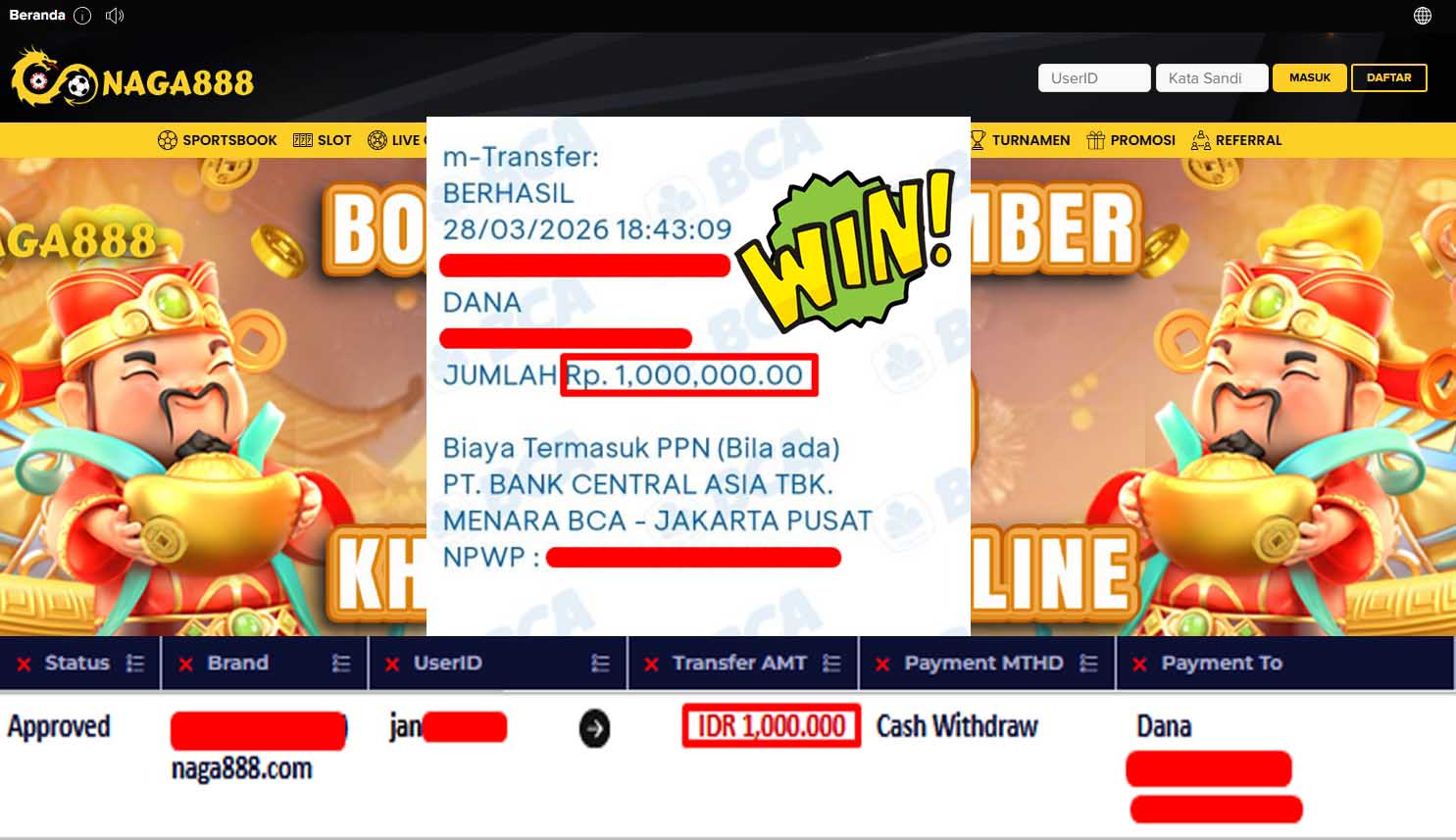 Bukti Kemenangan Withdraw IDR1,000,000,- | NAGA888