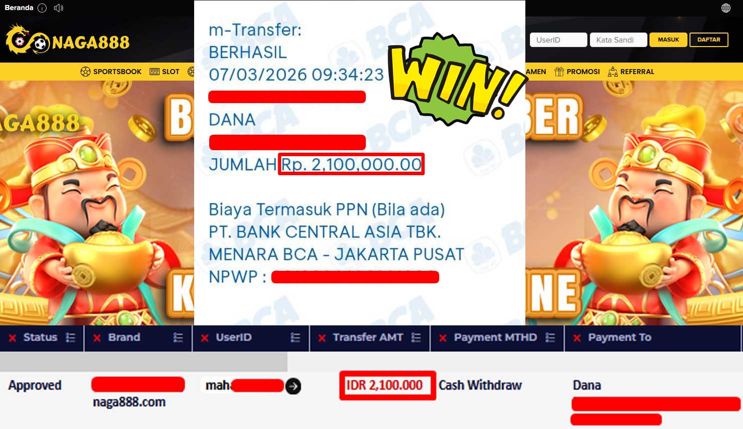 Bukti Kemenangan Withdraw IDR2,100,000,- | NAGA888