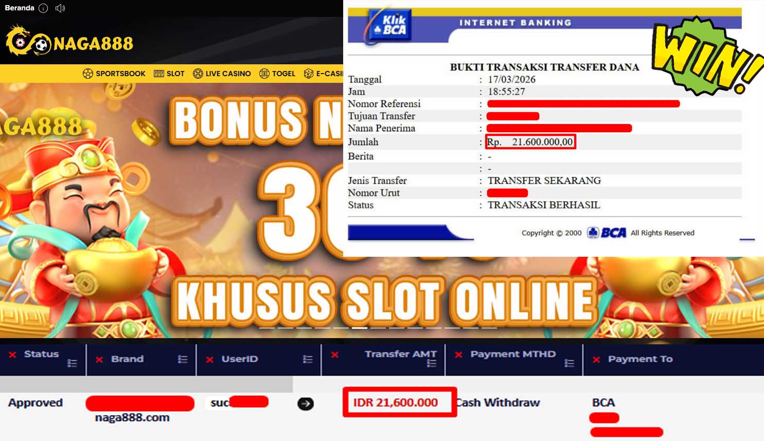 Bukti Kemenangan Withdraw IDR21,600,000,- | NAGA888
