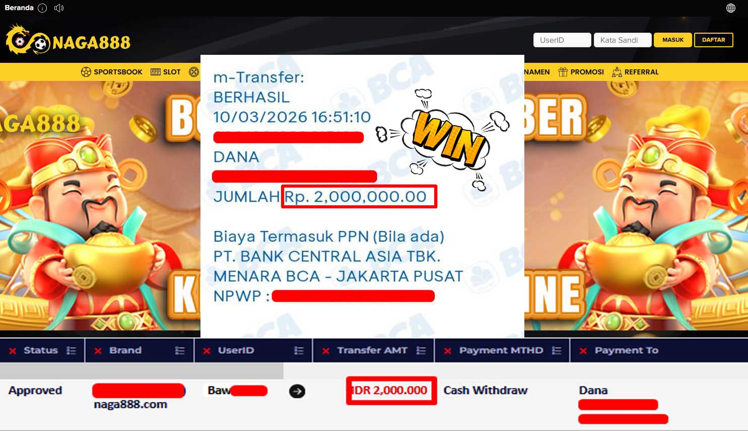Bukti Kemenangan Withdraw IDR2,000,000,- | NAGA888