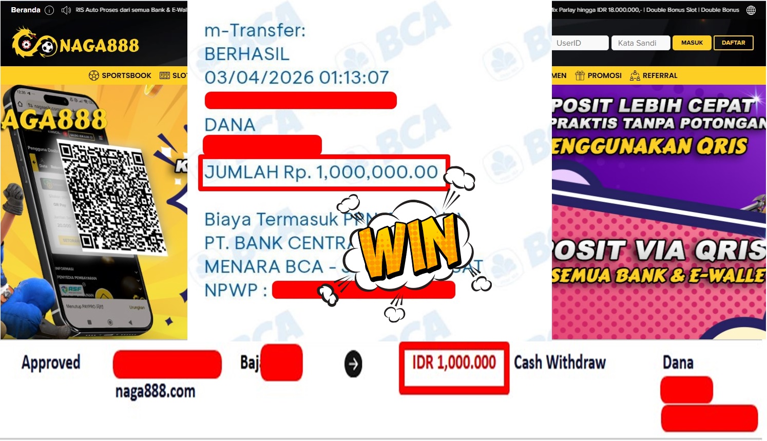 Bukti Kemenangan Withdraw IDR1,000,000,- | NAGA888