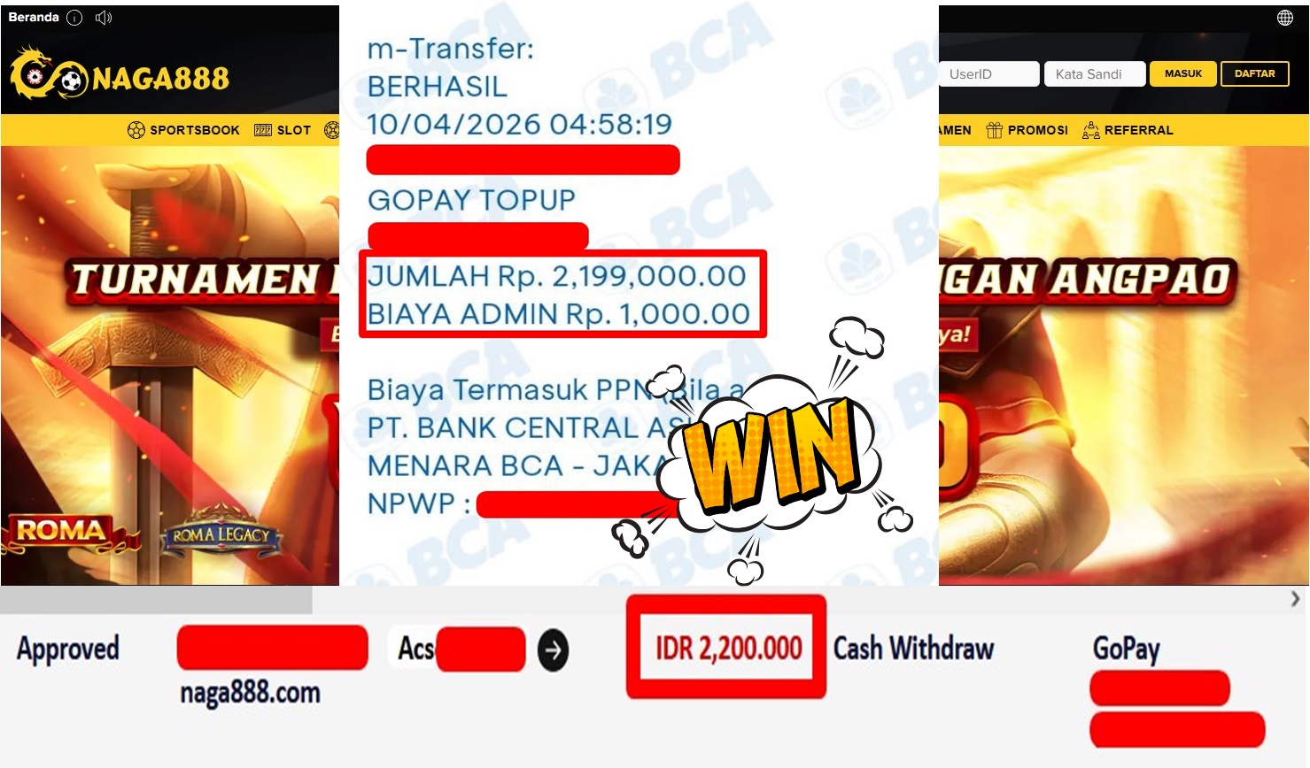 Bukti Kemenangan Withdraw IDR2,200,000,- | NAGA888