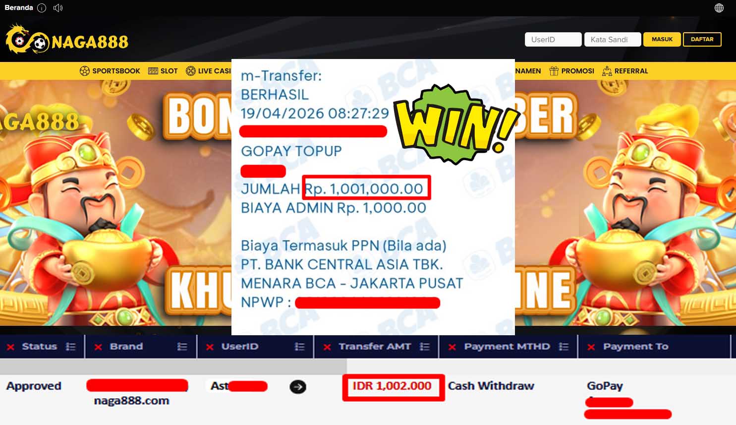 Bukti Kemenangan Withdraw IDR1,002,000- | NAGA888