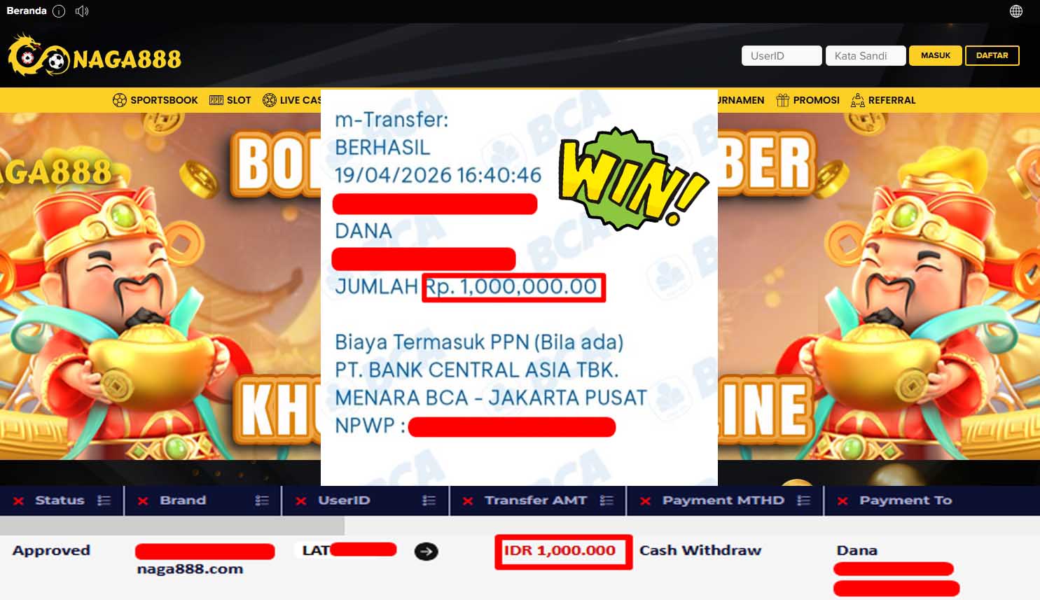 Bukti Kemenangan Withdraw IDR1,000,000- | NAGA888