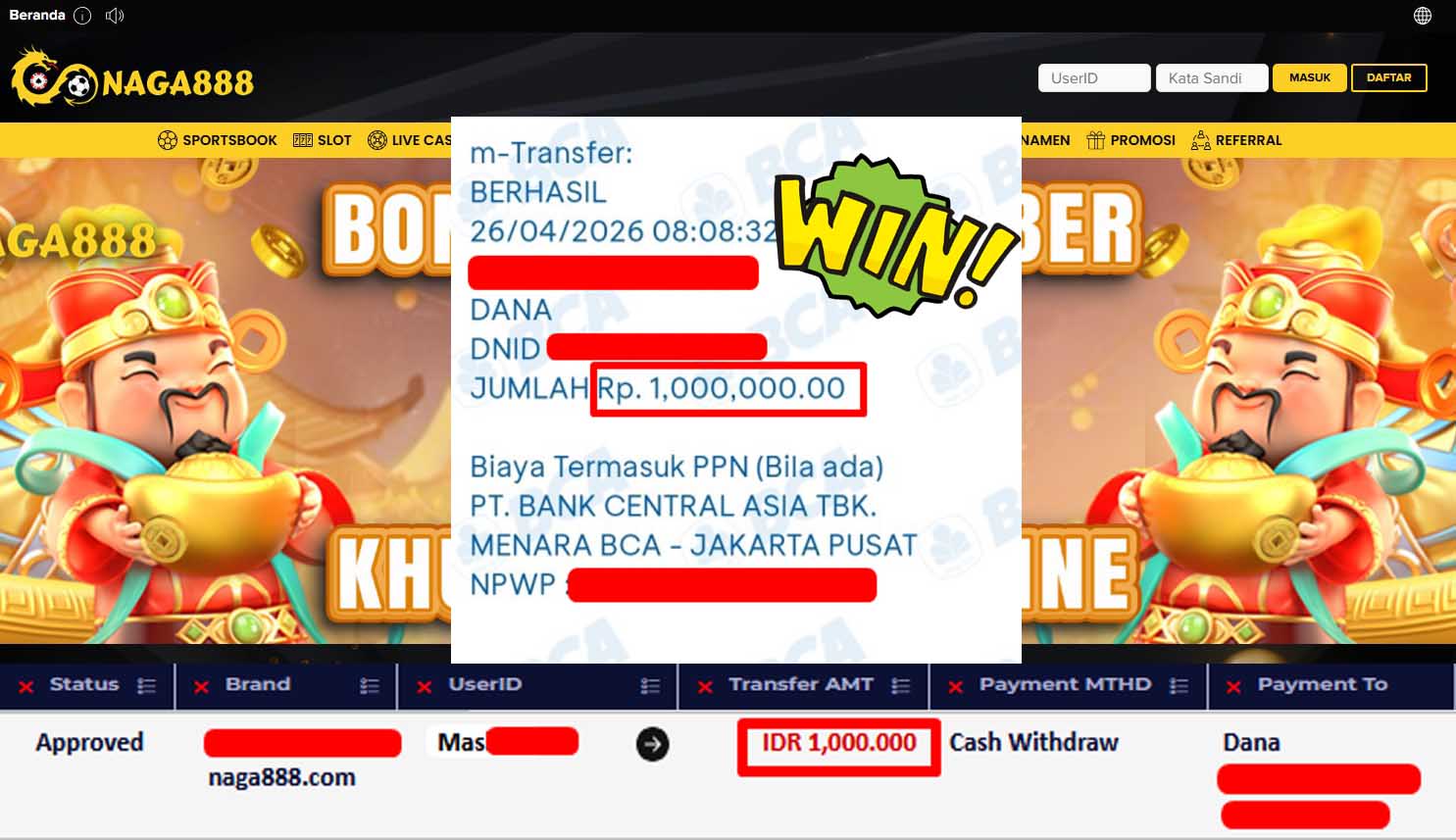 Bukti Kemenangan Withdraw IDR1,000,000- | NAGA888
