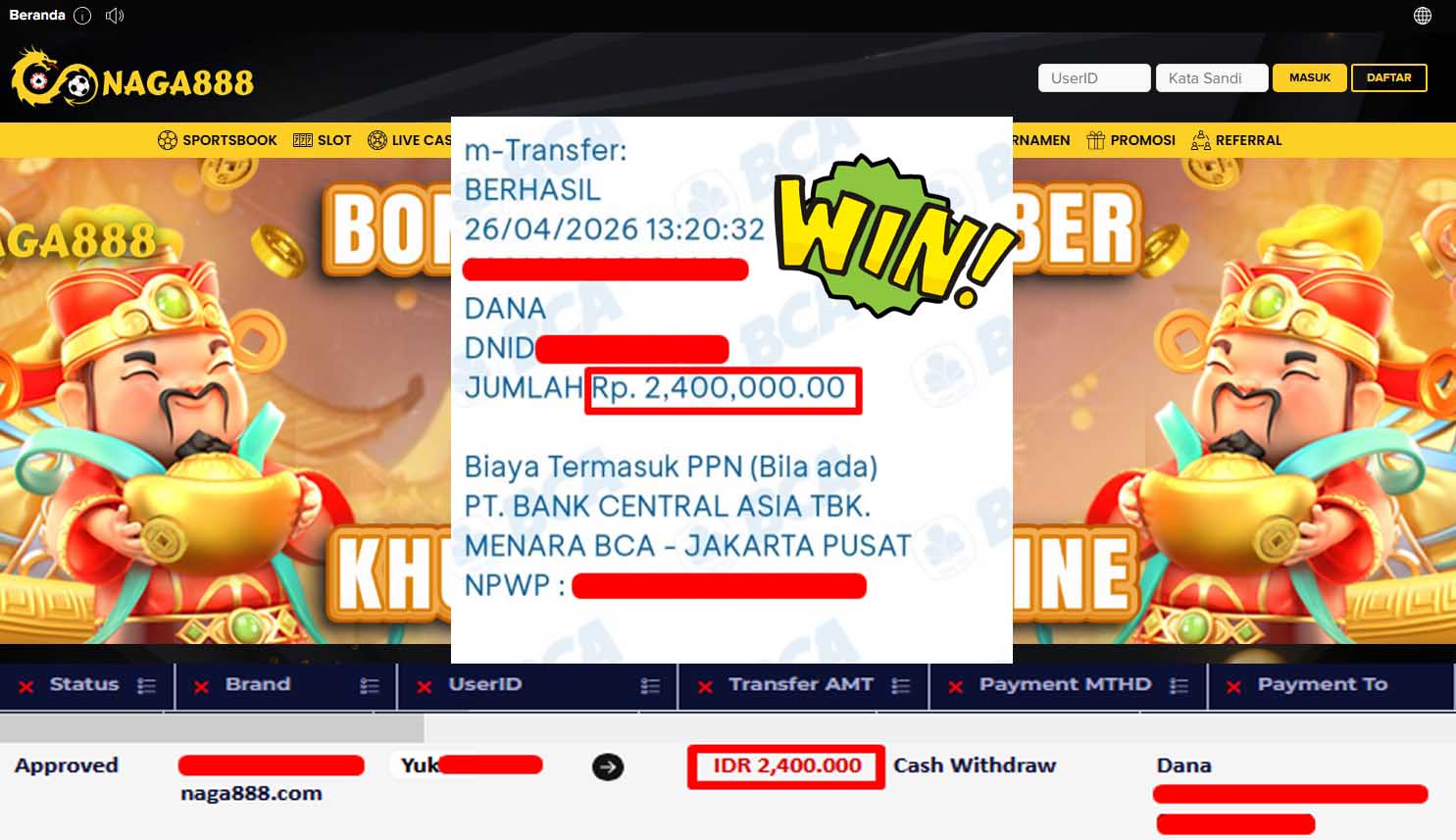Bukti Kemenangan Withdraw IDR2,400,000- | NAGA888