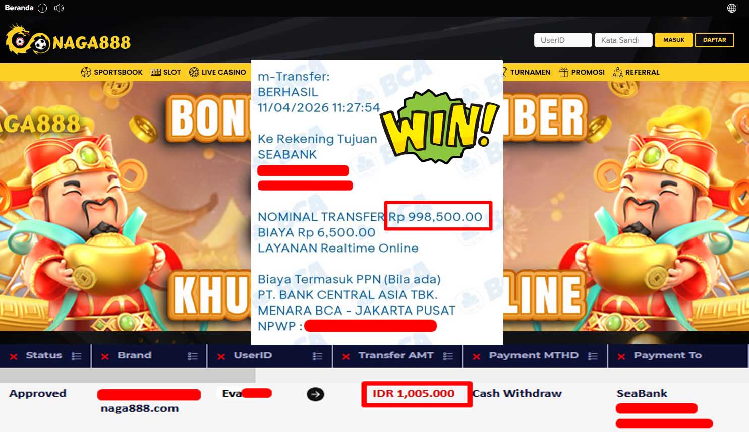 Bukti Kemenangan Withdraw IDR1,005,000,- | NAGA888