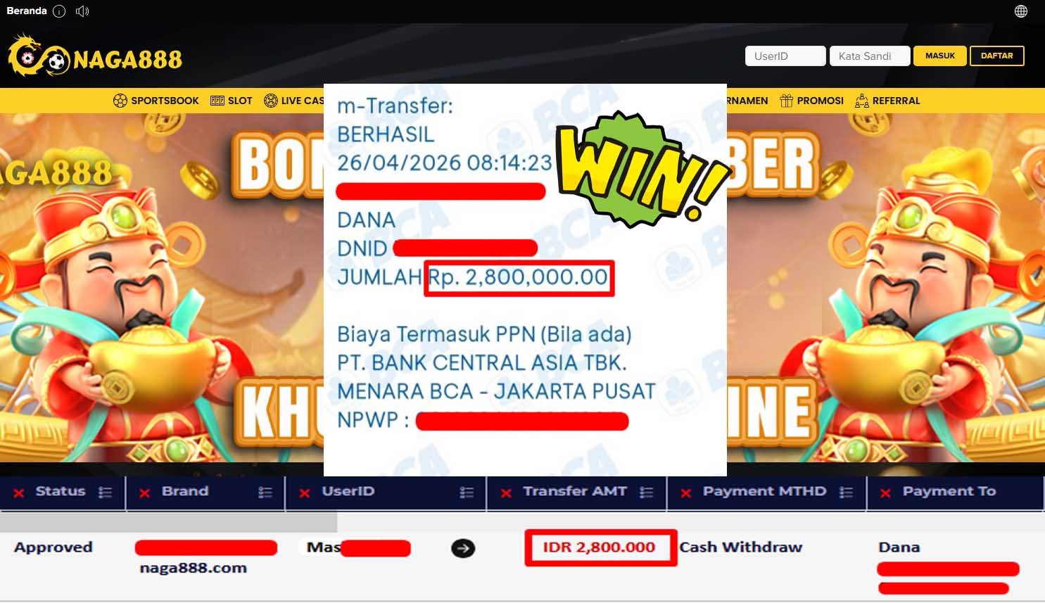 Bukti Kemenangan Withdraw IDR2,800,000- | NAGA888