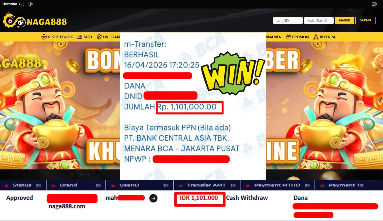 Bukti Kemenangan Withdraw IDR1,101,000- | NAGA888